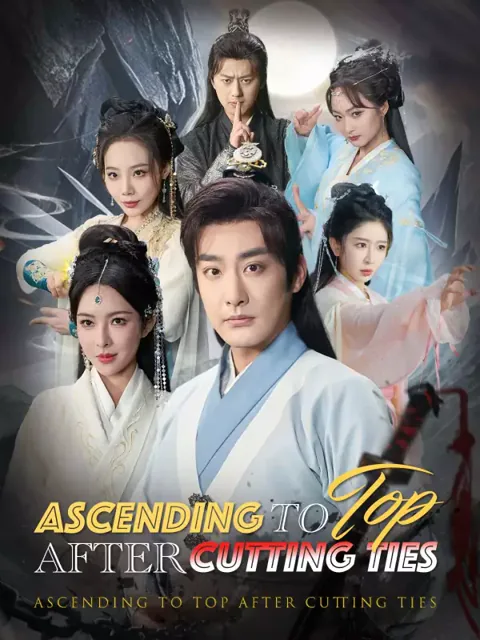 Ascending to Top after Cutting Ties poster