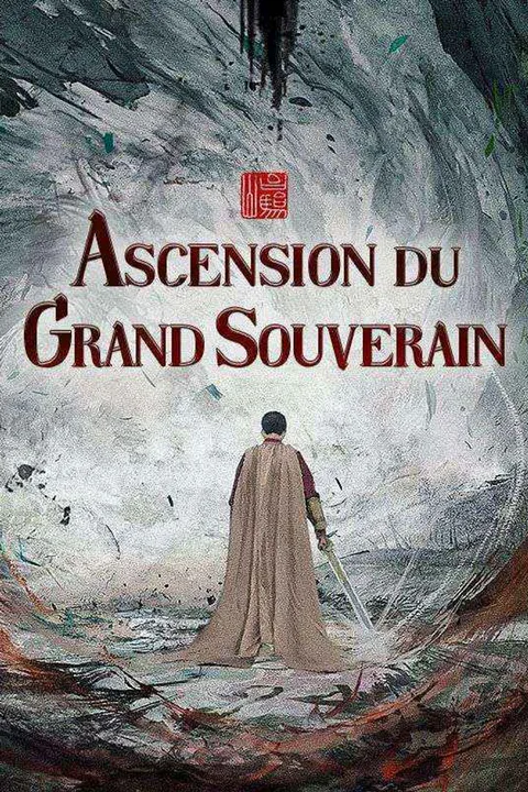 Affiche d’Ascension du Grand Souverain