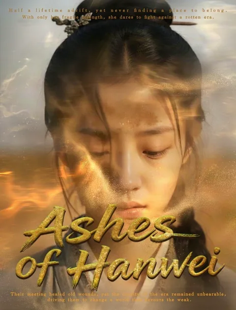Ashes of Hanwei poster