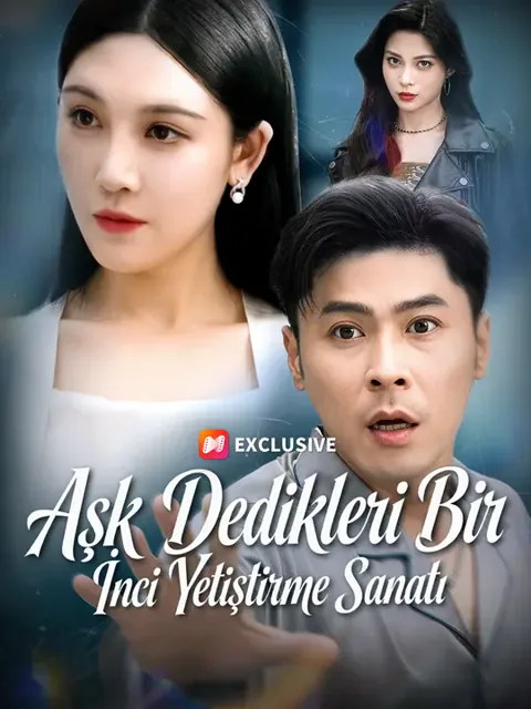 Aşk Dedikleri Bir İnci Yetiştirme Sanatı afişi