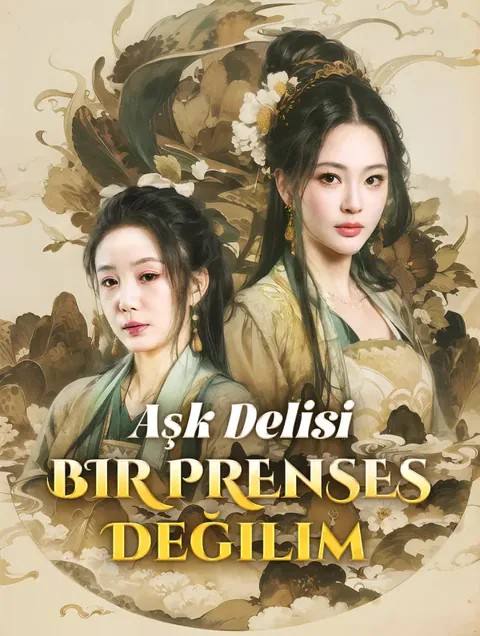Aşk Delisi Bir Prenses Değilim(Dublajlı) afişi