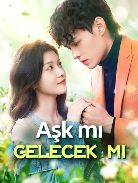 Aşk mı Gelecek mi afişi