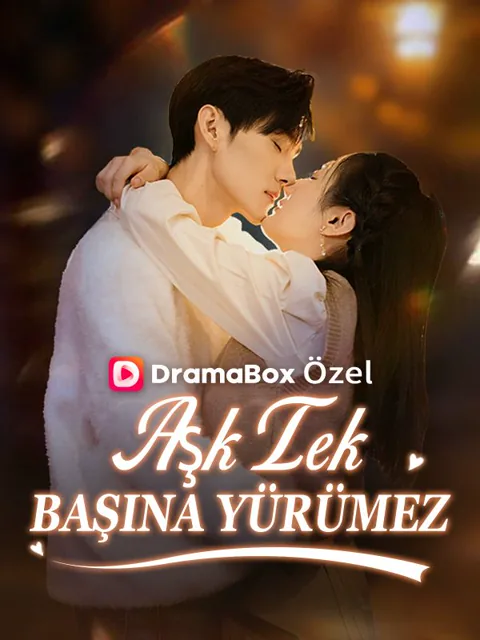 Aşk Tek Başına Yürümez afişi