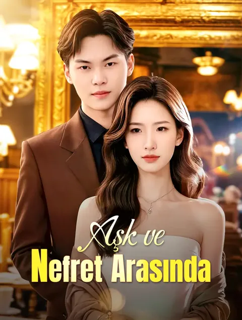 Aşk ve Nefret Arasında afişi