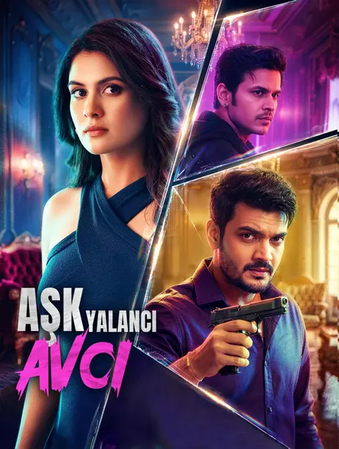 Aşk, Yalancı, Avcı afişi