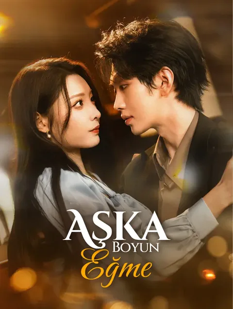 Aşka Boyun Eğme(Dublajlı) afişi