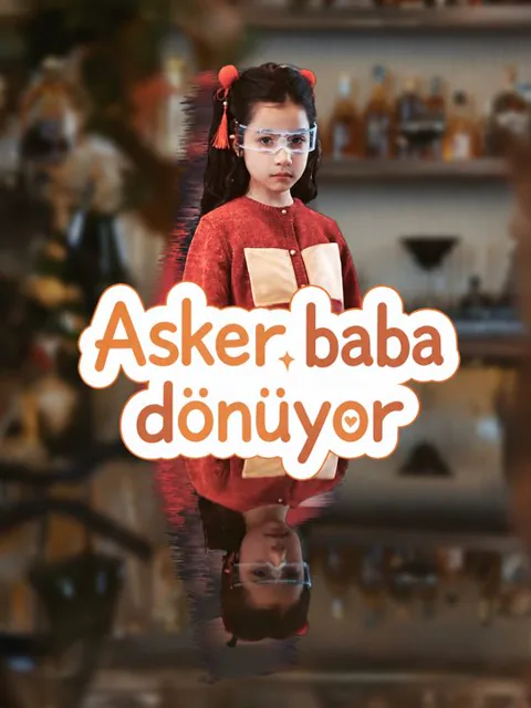 Asker baba dönüyor afişi