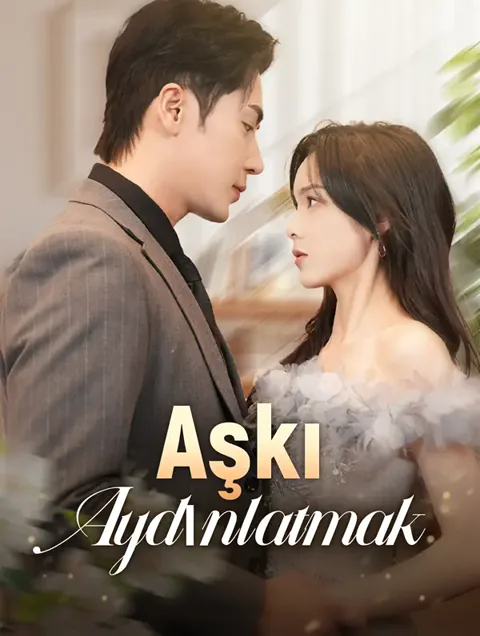 Aşkı Aydınlatmak(Dublajlı) afişi