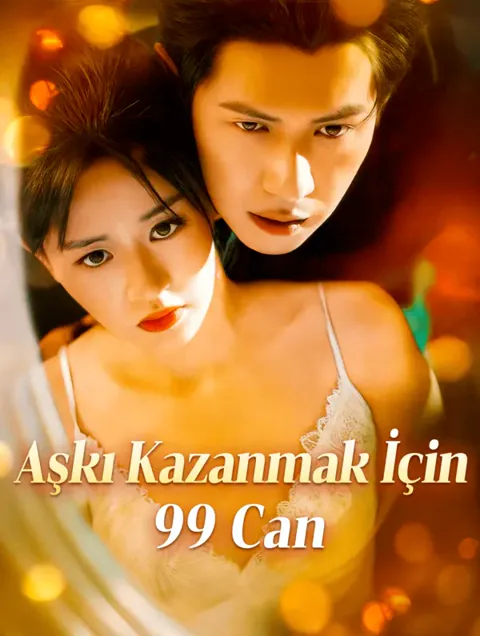 Aşkı Kazanmak İçin 99 Can afişi