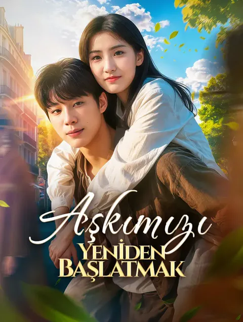 Aşkımızı Yeniden Başlatmak afişi