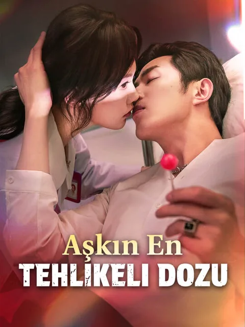 Aşkın En Tehlikeli Dozu afişi