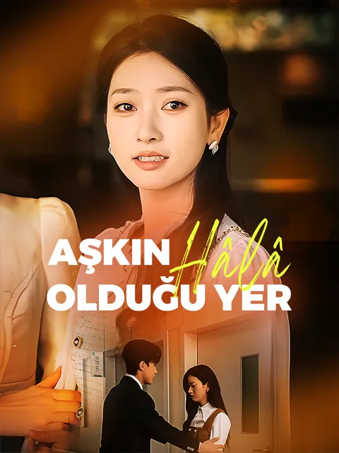 Aşkın Hâlâ Olduğu Yer afişi
