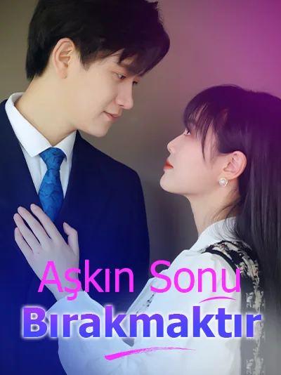 Aşkın Sonu Bırakmaktır afişi