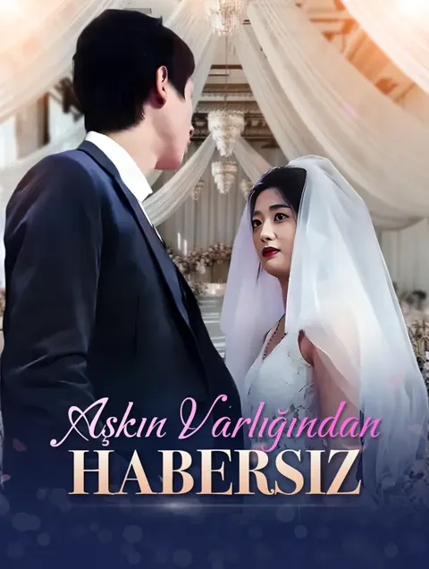 Aşkın Varlığından Habersiz afişi