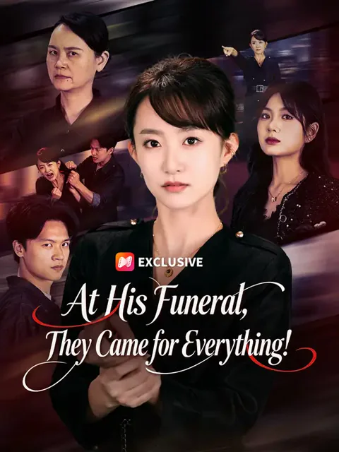 At His Funeral, They Came for Everything! poster