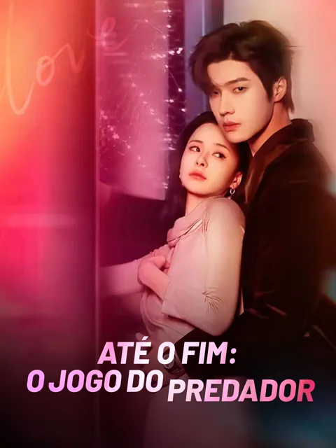Pôster de Até o fim: o jogo do predador