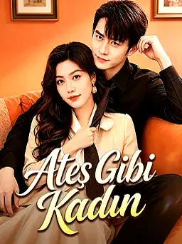 Ateş Gibi Kadın afişi