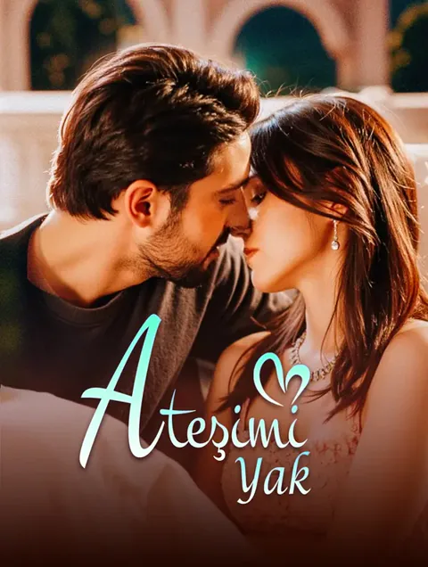 Ateşimi Yak afişi