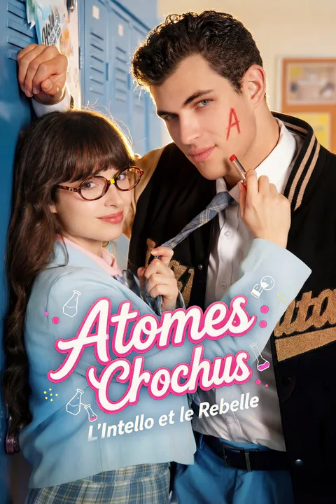Affiche d’Atomes Crochus : L'Intello et le Rebelle
