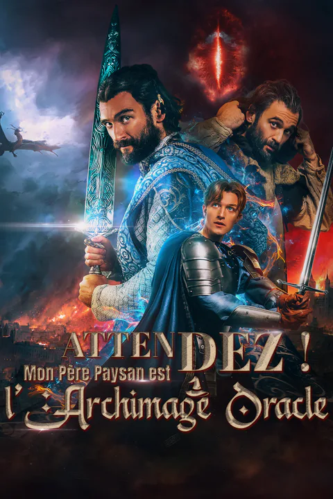 Affiche d’Attendez ! Mon Père Paysan est l’Archimage Oracle