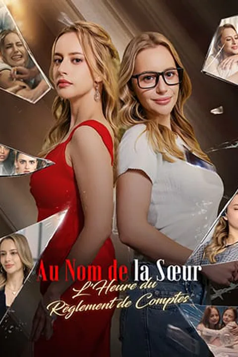 Affiche d’Au Nom de la Sœur : L'Heure du Règlement de Comptes