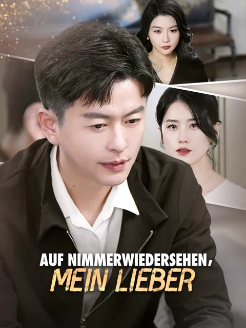 Poster von Auf Nimmerwiedersehen, mein Lieber.