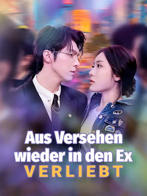 Poster von Aus Versehen wieder in den Ex verliebt