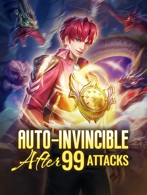 Auto-Invincible After 99 Attacks poster