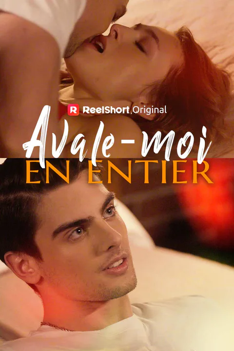 Affiche d’Avale-Moi en Entier