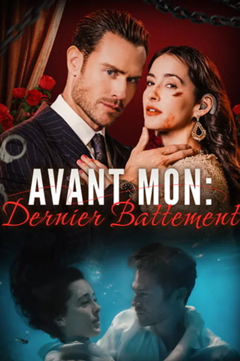 Affiche d’Avant Mon: Dernier Battement