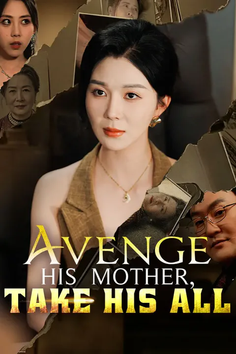 Avenge His Mother, Take His All poster