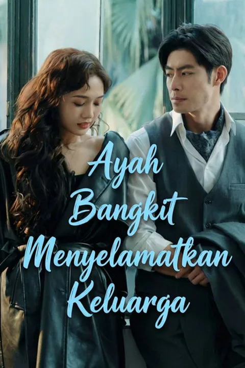 Poster Ayah Bangkit Menyelamatkan Keluarga