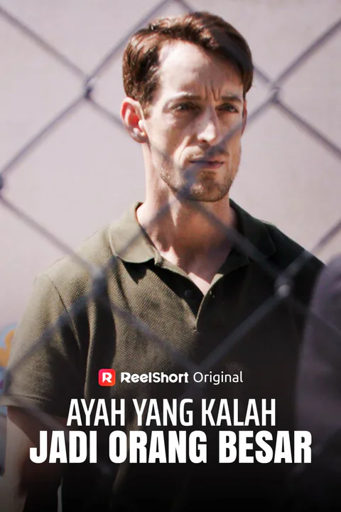 Poster Ayah yang kalah jadi Orang Besar