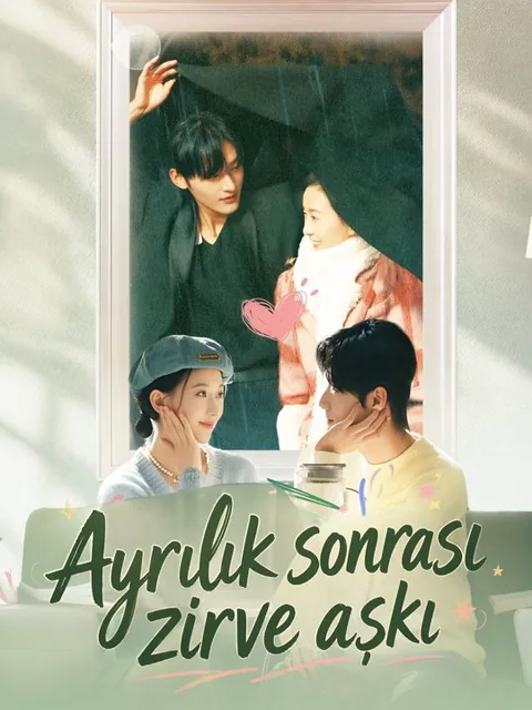 Ayrılık sonrası zirve aşkı afişi