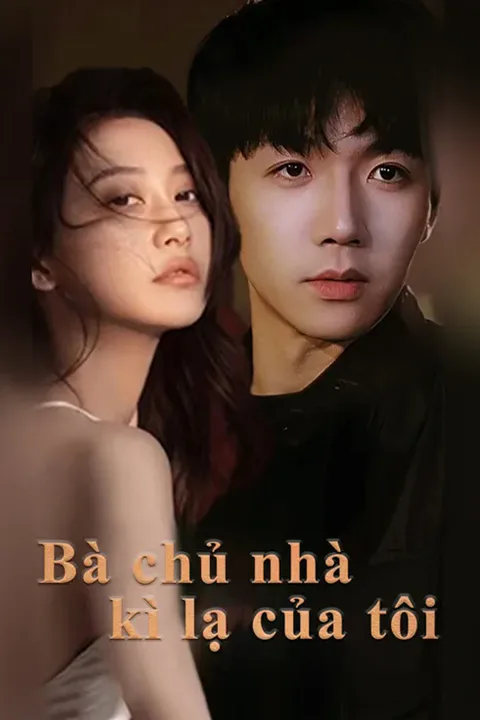 Poster Bà chủ nhà kì lạ của tôi