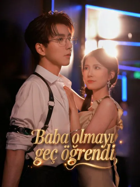 Baba olmayı geç öğrendi afişi