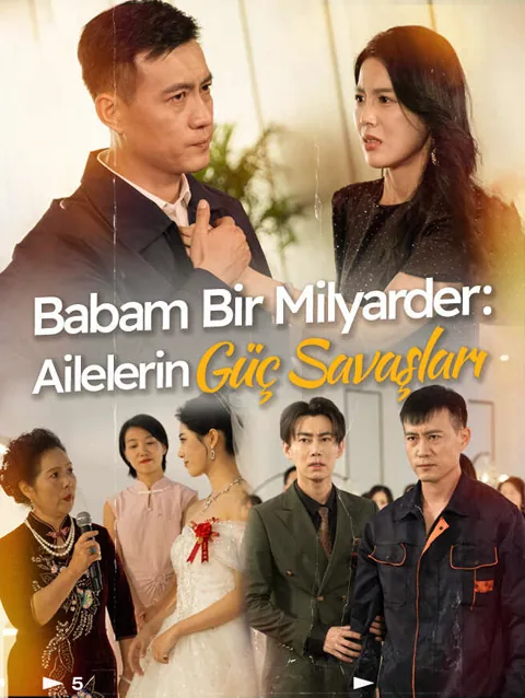 Babam Bir Milyarder Ailelerin güç savaşları afişi