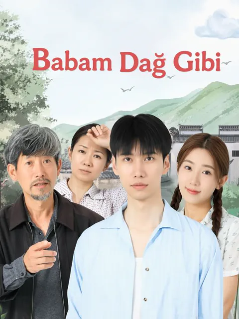 Babam Dağ Gibi afişi