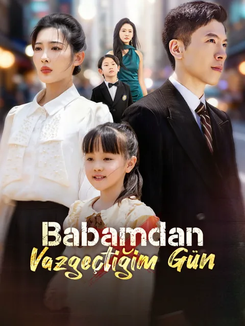 Babamdan Vazgeçtiğim Gün afişi
