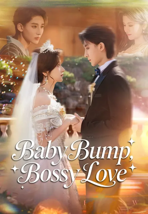 Baby Bump, Bossy Love poster