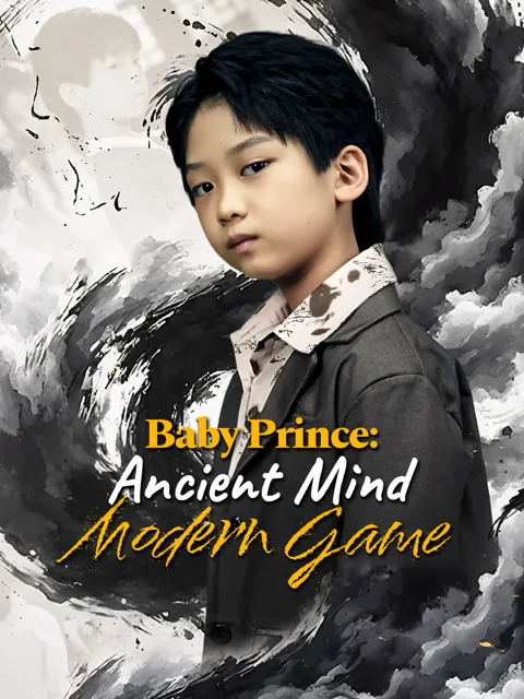 Baby Prince: Ancient Mind, Modern Game poster