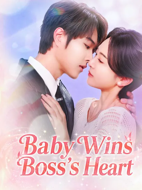 Baby Wins Boss's Heart poster