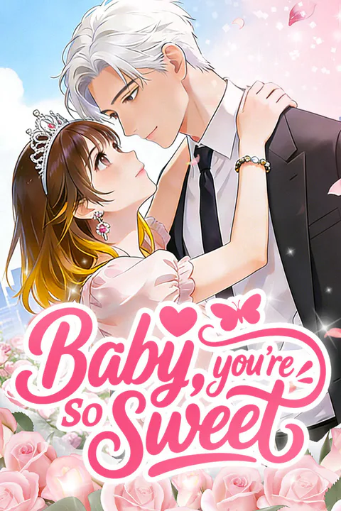 Baby, you're so sweet poster