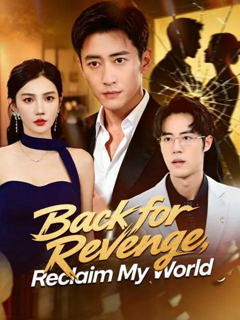 Back for Revenge, Reclaim My World poster