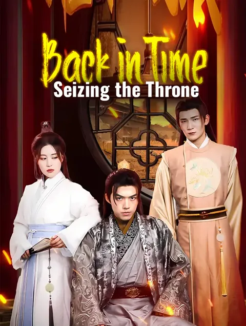Back in Time, Seizing the Throne poster