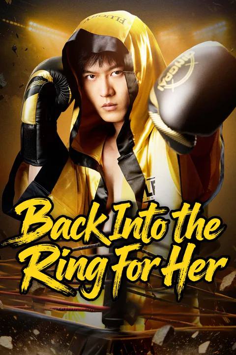 Back Into the Ring for Her poster