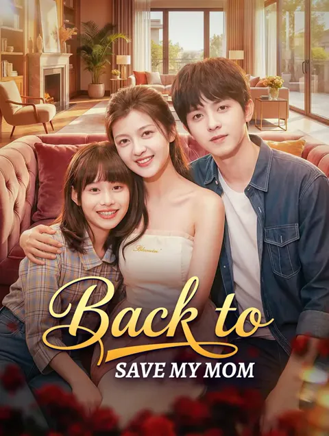 Back to Save My Mom poster