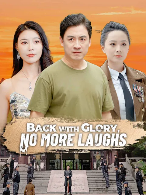 Back with Glory, No More Laughs poster