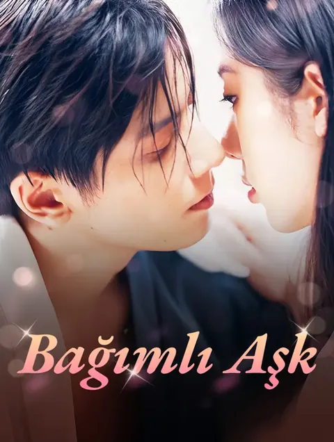 Bağımlı Aşk afişi