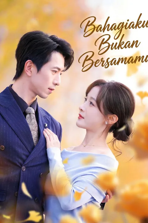 Poster Bahagiaku Bukan Bersamamu